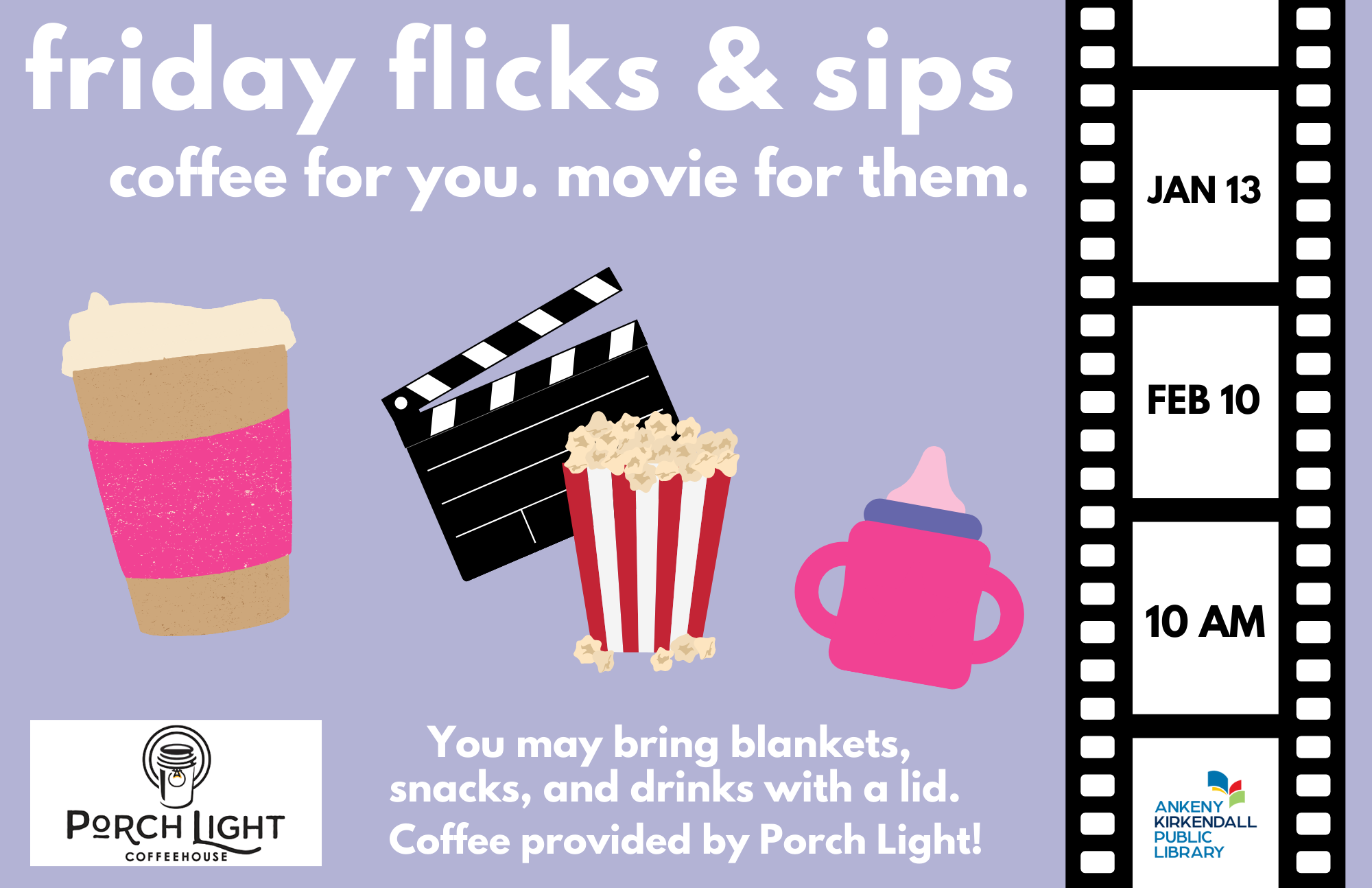 Friday Flicks & Sips Ankeny Kirkendall Public Library